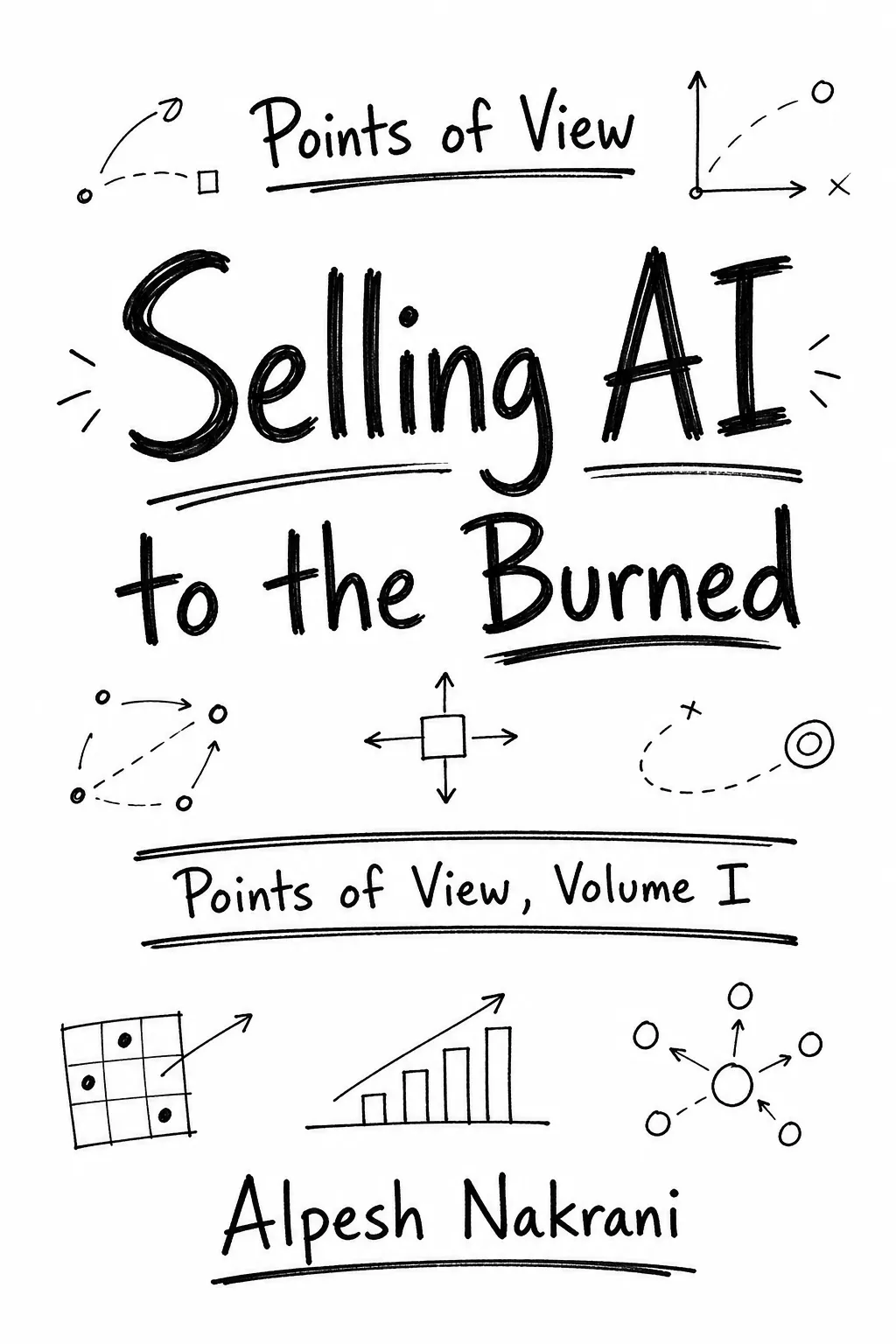 Selling AI to the Burned cover